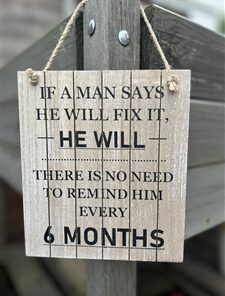 If A Man Says He'll Fix It Plaque