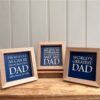 Square Framed Dad Plaques With Easel Stand